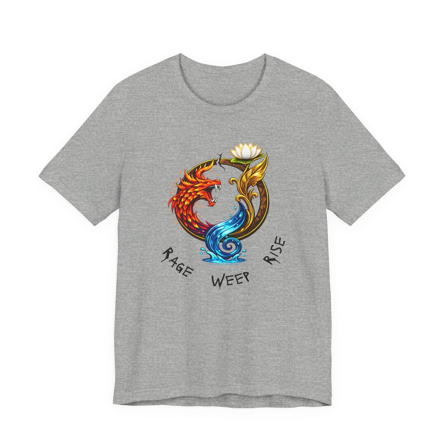 "Rage Weep Rise" T-Shirt